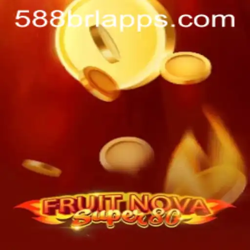 Exploring the Exciting World of FruitNovaSuper80 and Its Connection to 588BRL.COM